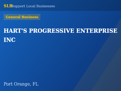 HART'S PROGRESSIVE ENTERPRISE INC — General Business in Port Orange, FL