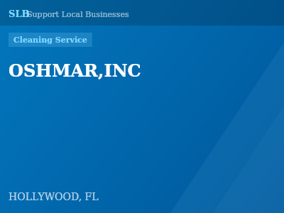 OSHMAR,INC — Cleaning Service in HOLLYWOOD, FL
