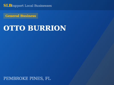 OTTO BURRION — General Business in PEMBROKE PINES, FL