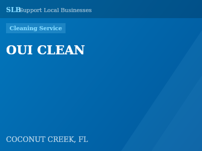OUI CLEAN — Cleaning Service in COCONUT CREEK, FL