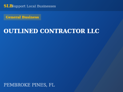 OUTLINED CONTRACTOR LLC — General Business in PEMBROKE PINES, FL