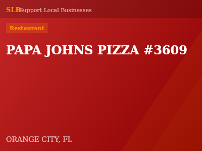 PAPA JOHNS PIZZA #3609 — Restaurant in ORANGE CITY, FL