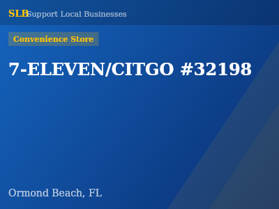 7-ELEVEN/CITGO #32198 — Convenience Store in Ormond Beach, FL