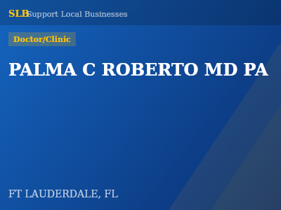 PALMA C ROBERTO MD PA — Doctor/Clinic in FT LAUDERDALE, FL