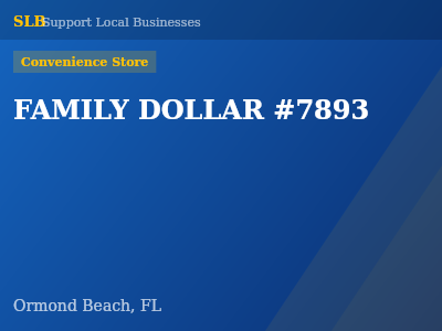 FAMILY DOLLAR #7893 — Convenience Store in Ormond Beach, FL
