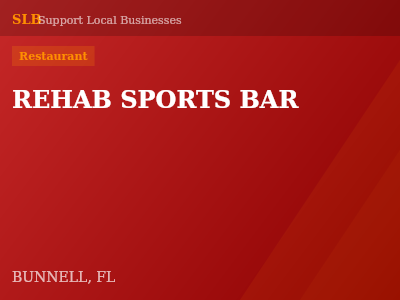 REHAB SPORTS BAR — Restaurant in BUNNELL, FL