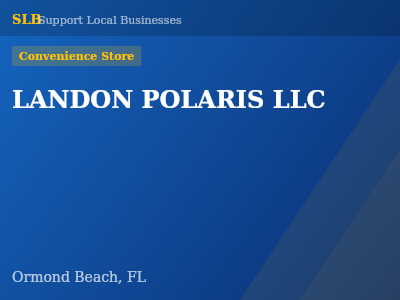 LANDON POLARIS LLC — Convenience Store in Ormond Beach, FL