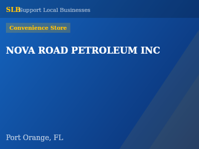 NOVA ROAD PETROLEUM INC — Convenience Store in Port Orange, FL
