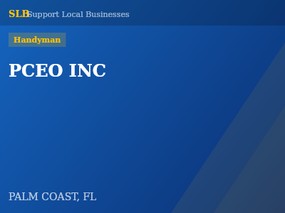 PCEO INC — Handyman in PALM COAST, FL