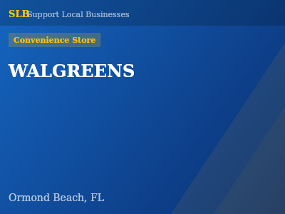 WALGREENS — Convenience Store in Ormond Beach, FL
