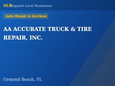 AA ACCURATE TRUCK & TIRE REPAIR, INC. — Auto Repair & Services in Ormond Beach, FL