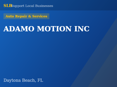 ADAMO MOTION INC — Auto Repair & Services in Daytona Beach, FL