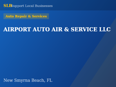 AIRPORT AUTO AIR & SERVICE LLC — Auto Repair & Services in New Smyrna Beach, FL