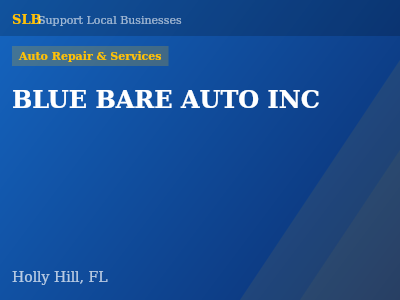 BLUE BARE AUTO INC — Auto Repair & Services in Holly Hill, FL