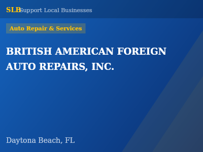 BRITISH AMERICAN FOREIGN AUTO REPAIRS, INC. — Auto Repair & Services in Daytona Beach, FL