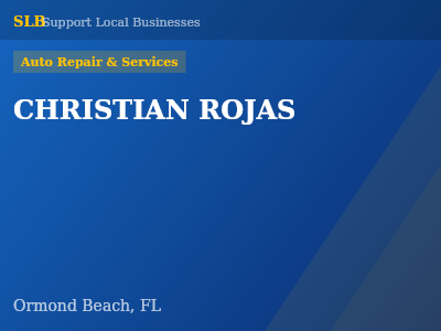 CHRISTIAN ROJAS — Auto Repair & Services in Ormond Beach, FL
