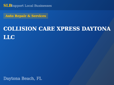COLLISION CARE XPRESS DAYTONA LLC — Auto Repair & Services in Daytona Beach, FL
