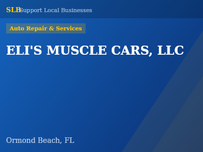 ELI'S MUSCLE CARS, LLC — Auto Repair & Services in Ormond Beach, FL