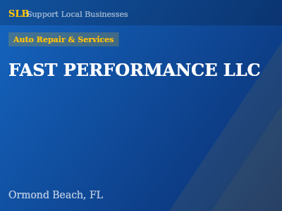 FAST PERFORMANCE LLC — Auto Repair & Services in Ormond Beach, FL