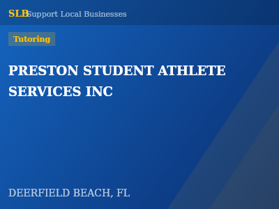 PRESTON STUDENT ATHLETE SERVICES INC — Tutoring in DEERFIELD BEACH, FL