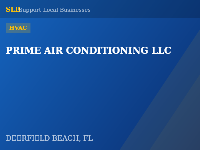 PRIME AIR CONDITIONING LLC — HVAC in DEERFIELD BEACH, FL