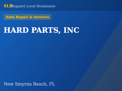 HARD PARTS, INC — Auto Repair & Services in New Smyrna Beach, FL