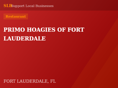 PRIMO HOAGIES OF FORT LAUDERDALE — Restaurant in FORT LAUDERDALE, FL