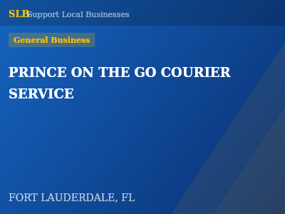 PRINCE ON THE GO COURIER SERVICE — General Business in FORT LAUDERDALE, FL