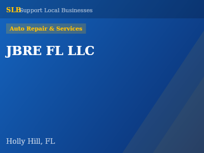 JBRE FL LLC — Auto Repair & Services in Holly Hill, FL