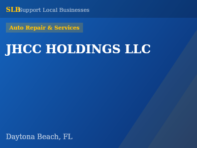 JHCC HOLDINGS LLC — Auto Repair & Services in Daytona Beach, FL
