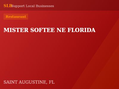 MISTER SOFTEE NE FLORIDA — Restaurant in SAINT AUGUSTINE, FL