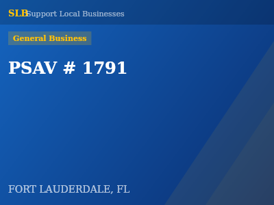 PSAV # 1791 — General Business in FORT LAUDERDALE, FL
