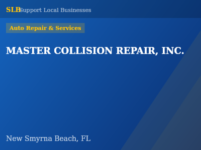 MASTER COLLISION REPAIR, INC. — Auto Repair & Services in New Smyrna Beach, FL
