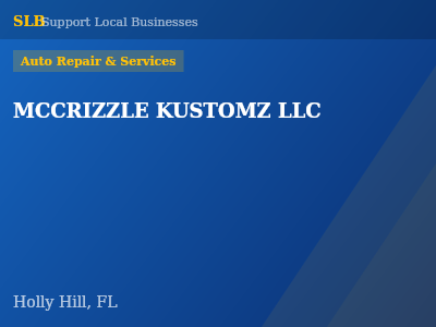 MCCRIZZLE KUSTOMZ LLC — Auto Repair & Services in Holly Hill, FL