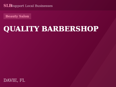 QUALITY BARBERSHOP — Beauty Salon in DAVIE, FL