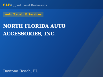NORTH FLORIDA AUTO ACCESSORIES, INC. — Auto Repair & Services in Daytona Beach, FL