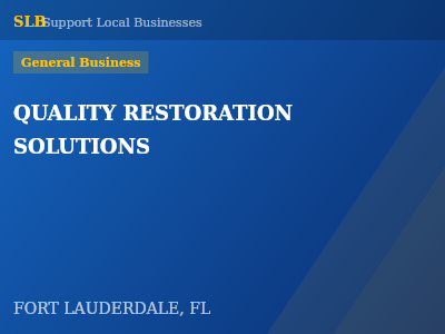 QUALITY RESTORATION SOLUTIONS — General Business in FORT LAUDERDALE, FL
