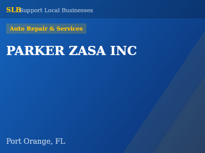 PARKER ZASA INC — Auto Repair & Services in Port Orange, FL