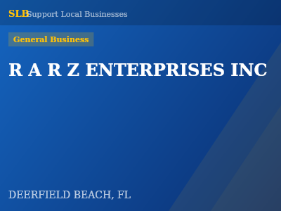 R A R Z ENTERPRISES INC — General Business in DEERFIELD BEACH, FL