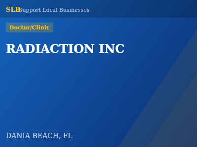 RADIACTION INC — Doctor/Clinic in DANIA BEACH, FL