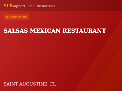 SALSAS MEXICAN RESTAURANT — Restaurant in SAINT AUGUSTINE, FL