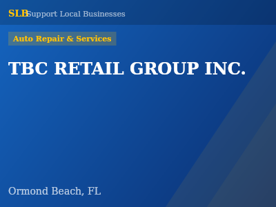 TBC RETAIL GROUP INC. — Auto Repair & Services in Ormond Beach, FL