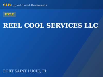REEL COOL SERVICES LLC — HVAC in PORT SAINT LUCIE, FL