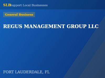 REGUS MANAGEMENT GROUP LLC — General Business in FORT LAUDERDALE, FL