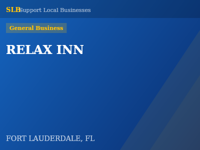 RELAX INN — General Business in FORT LAUDERDALE, FL