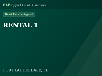 RENTAL 1 — Real Estate Agent in FORT LAUDERDALE, FL