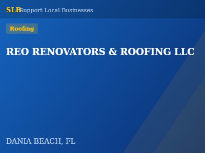 REO RENOVATORS & ROOFING LLC — Roofing in DANIA BEACH, FL