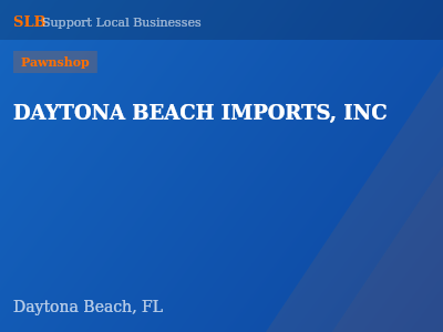 DAYTONA BEACH IMPORTS, INC — Pawnshop in Daytona Beach, FL