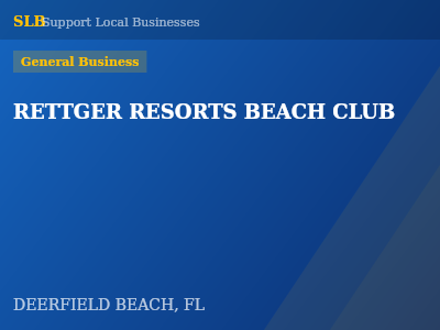 RETTGER RESORTS BEACH CLUB — General Business in DEERFIELD BEACH, FL
