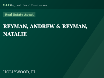 REYMAN, ANDREW & REYMAN, NATALIE — Real Estate Agent in HOLLYWOOD, FL